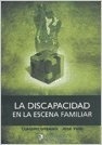 La discapacidad en la escena familiar