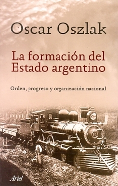 La formación del Estado argentino