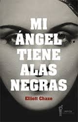 Mi ángel tiene alas negras