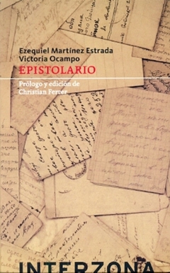 EPISTOLARIO CORRESP. E/ V. OCAMPO Y E. MARTI