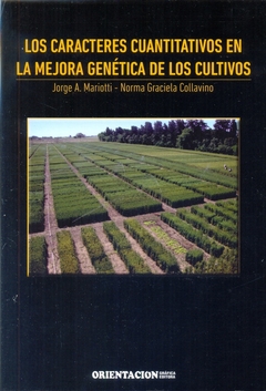 Los cararcteres cuantitativos en la mejora genética de los cultivos