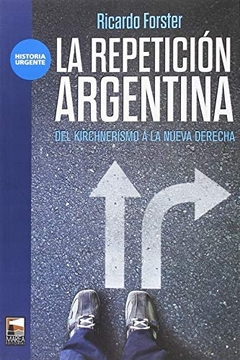 La repetición Argentina