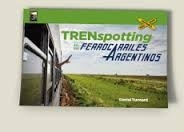 Trenspotting en los ferrocarriles argentinos