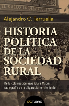 Historia política de la Sociedad Rural