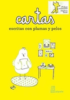 Cartas escritas con plumas y pelos