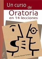 Un curso de Oratoria en 14 lecciones