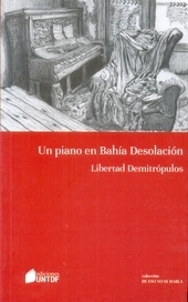 Un piano en Bahía Desolación