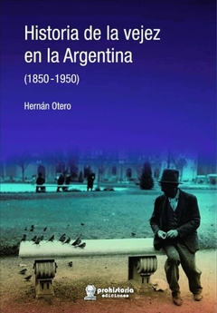 Historia de la vejez en la argentina