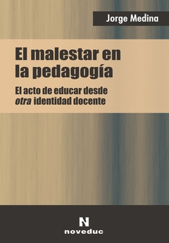 El malestar en la pedagogía