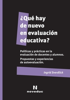 ¿Qué hay de nuevo en la evaluación educativa?