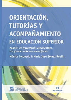 Orientación tutorías y acompañamiento en educación superior