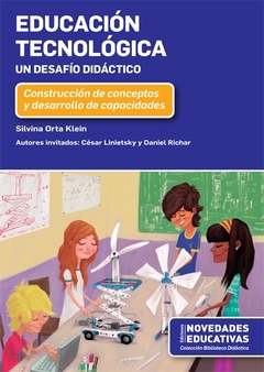 Educación Tecnológica, un desafío didactico