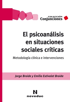 El psicoanálisis en situaciones sociales críticas