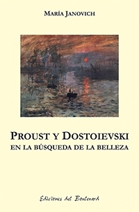 Proust y Dostoievski