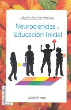 Neurociencia y Educación Inicial