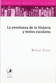 La enseñanza de la Historia y textos escolares