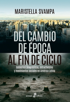 Del cambio de época al fin de ciclo