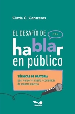 El desafío de hablar en público