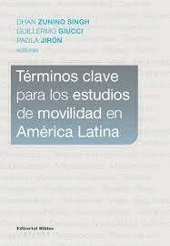 Términos clave para los estudios de movilidad en América Latina