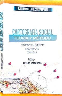 Cartografía social: Teoría y método