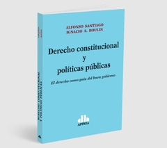Derecho constitucional y políticas públicas