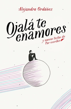 Ojalá te enamores