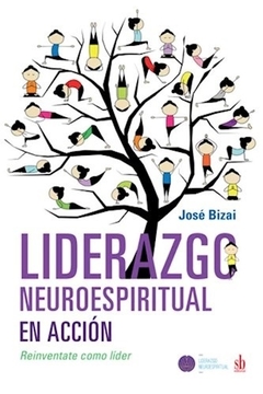 Prácticas neuroespirituales para liderar