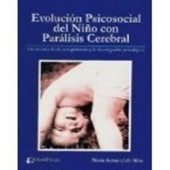Evolución psicosocial del niño con parálisis cerebral