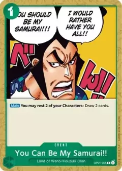 You Can Be My Samurai!! - OP01-055 - C