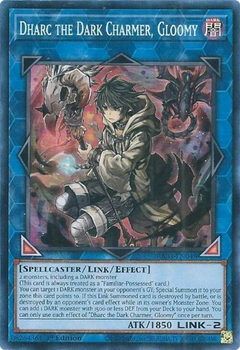 Dharc the Dark Charmer, Gloomy - RA03 - Super Rare