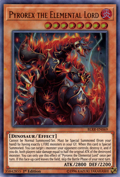 Pyrorex the Elemental Lord - BLRR - Ultra Rare