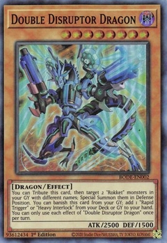 Double Disruptor Dragon - BODE - Super Rare