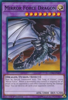 Mirror Force Dragon - LEDD - Common