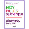 Hoy no es siempre - Sabrina Critzmann