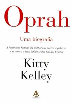 Kitty Kelley - Oprah - uma Biografia