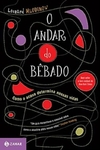 Leonard Mlodinow - O Andar do Bebado: Como o Acaso Determina Nossas Vidas