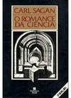 Carl Sagan - O Romance da Ciencia