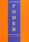 Robert Greene - As 48 Leis do Poder