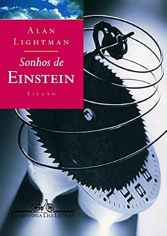 Alan Lightman - Sonhos de Einstein - Pocket