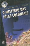 Carlos Heitor Cony - O Misterio das Joias Coloniais