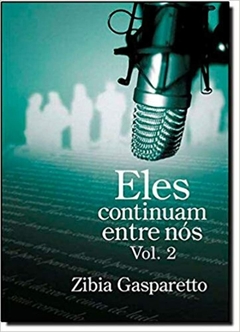 Livros de Zibia Gasparetto - Títulos Diversos - Espírita