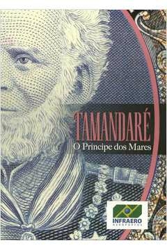Juca Fernandes - Tamandaré - o Príncipe dos Mares