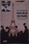Alcy Cheuiche - Nos Ceus de Paris