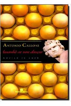 Antonio Calloni - Amanha Eu Vou Dancar