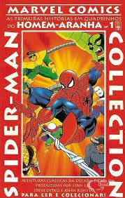 Stan Lee - Marvel Comics: as Primeiras Historias Em Quadrinhos do Homem Aranha 1