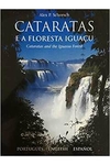 Alex P. Schorsch - Cataratas e a Floresta Iguacu