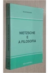 Gilles Deleuze - Nietzsche e a Filosofia