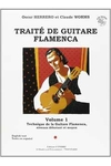 Oscar Herrero et Claude Worms - Traité de Guitare Flamenca - Volume 1 (com Cd)