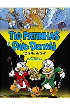 Biblioteca Don Rosa - Tio Patinhas e Pato Donald: o Filho do Sol