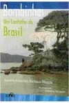 Luizilla Estivallet Pacheco Sfoggia - Bombinhas: um Cantinho do Brasil